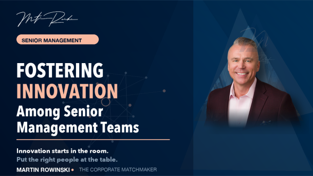 martin-rowinski-foster-innovation-senior-management-blog-featured